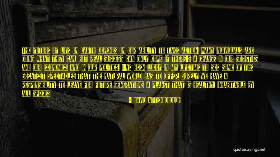 Economics And Politics Quotes By David Attenborough Economics And Politics Quotes By David Attenborough