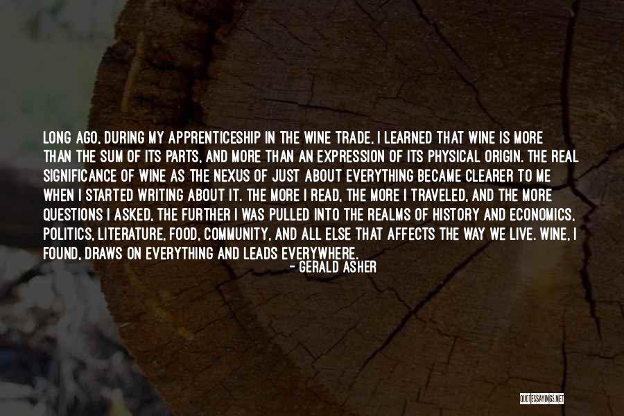 Economics And Politics Quotes By Gerald Asher Economics And Politics Quotes By Gerald Asher
