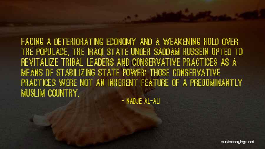 Economics And Politics Quotes By Nadje Al-Ali Economics And Politics Quotes By Nadje Al-Ali