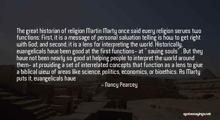 Economics And Politics Quotes By Nancy Pearcey Economics And Politics Quotes By Nancy Pearcey