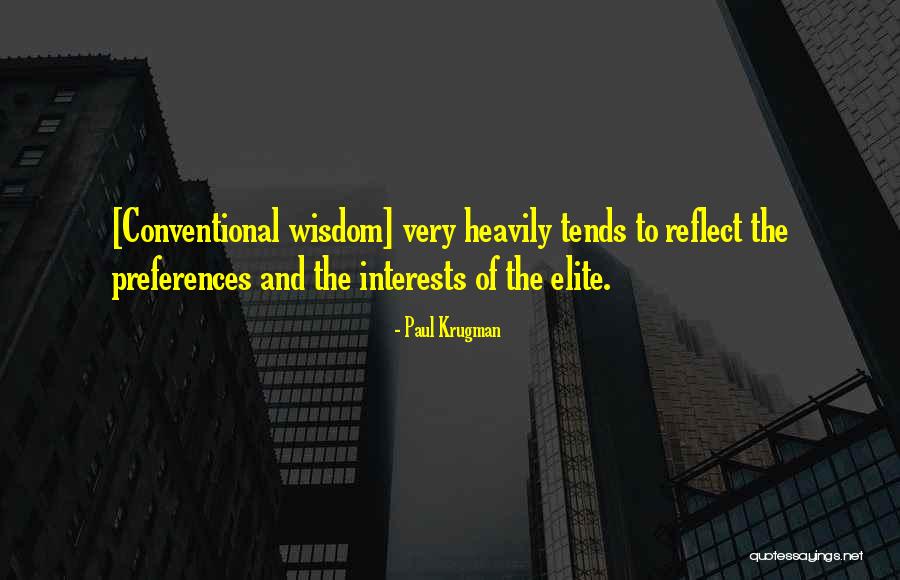 Economics And Politics Quotes By Paul Krugman Economics And Politics Quotes By Paul Krugman