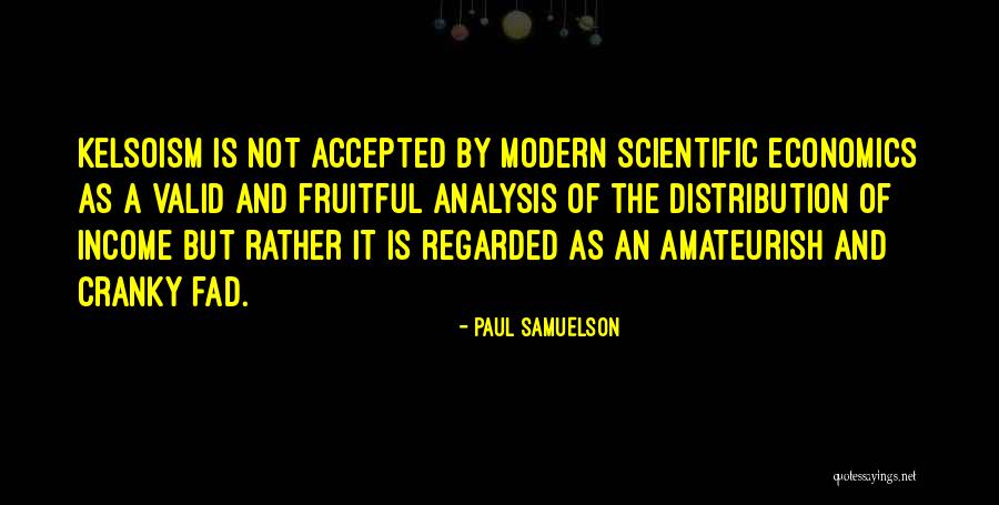 Economics And Politics Quotes By Paul Samuelson Economics And Politics Quotes By Paul Samuelson