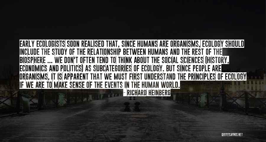 Economics And Politics Quotes By Richard Heinberg Economics And Politics Quotes By Richard Heinberg