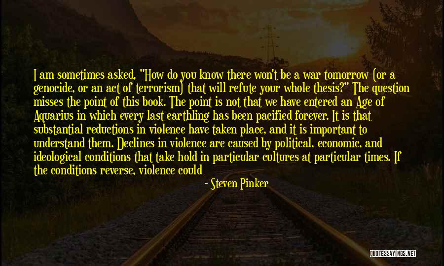 Economics And Politics Quotes By Steven Pinker Economics And Politics Quotes By Steven Pinker