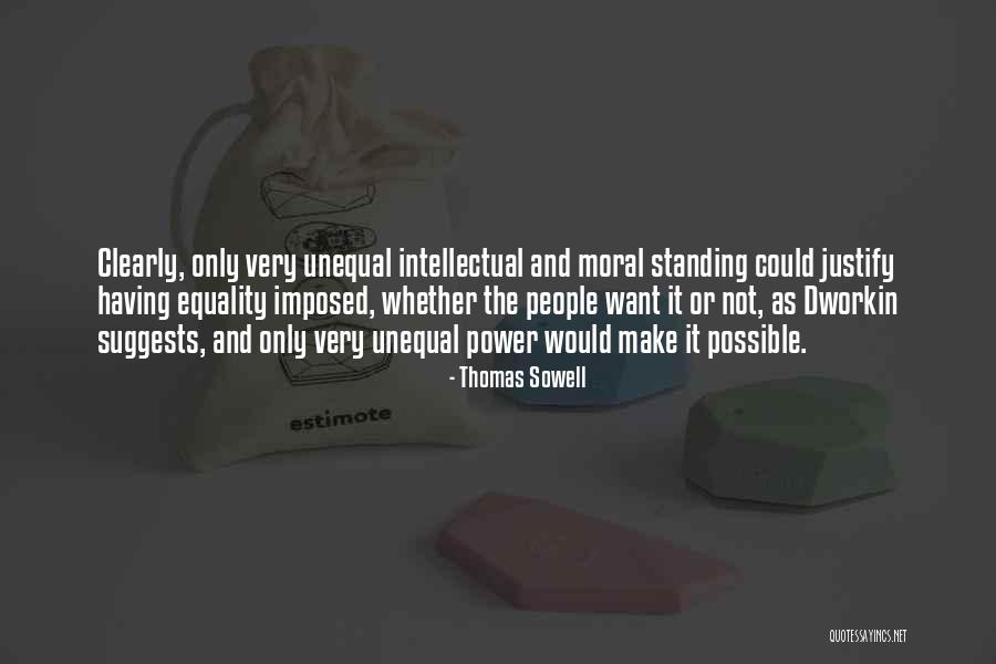 Economics And Politics Quotes By Thomas Sowell Economics And Politics Quotes By Thomas Sowell