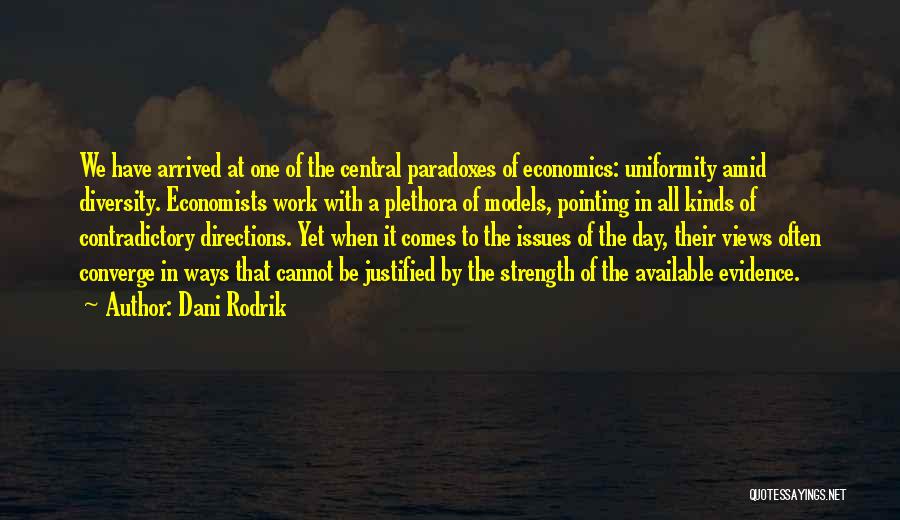 Economics By Economists Quotes By Dani Rodrik