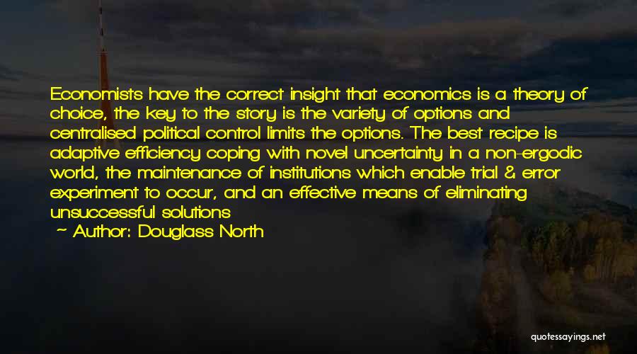 Economics By Economists Quotes By Douglass North