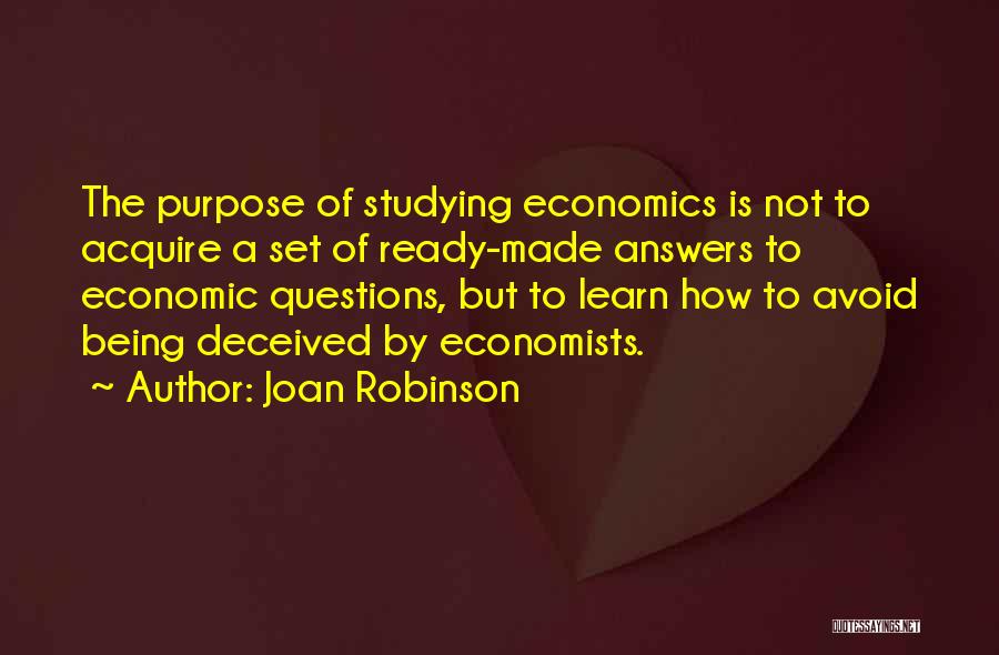 Economics By Economists Quotes By Joan Robinson