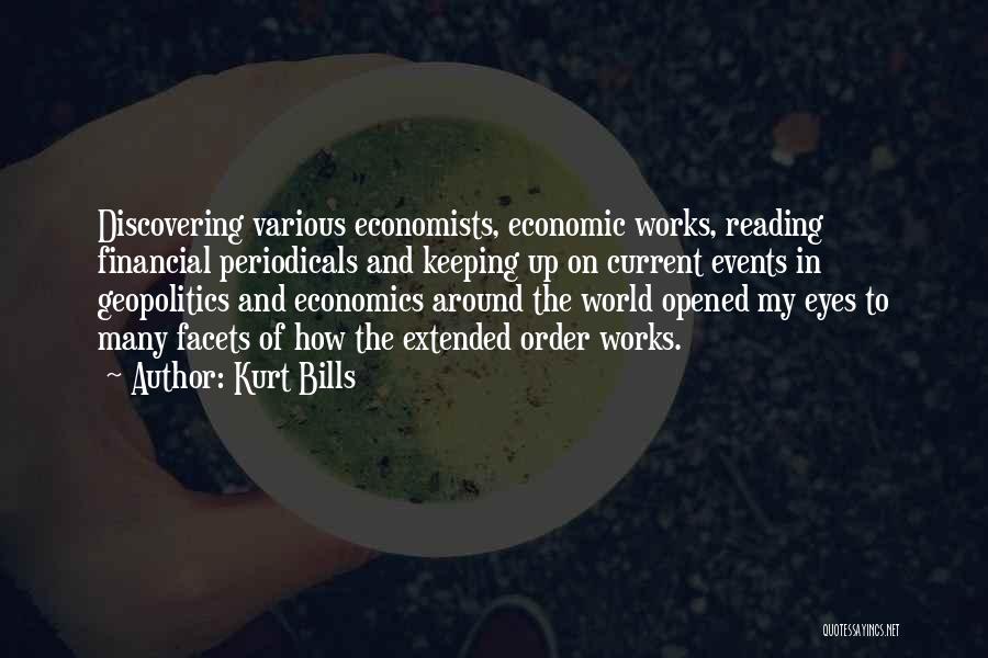 Economics By Economists Quotes By Kurt Bills