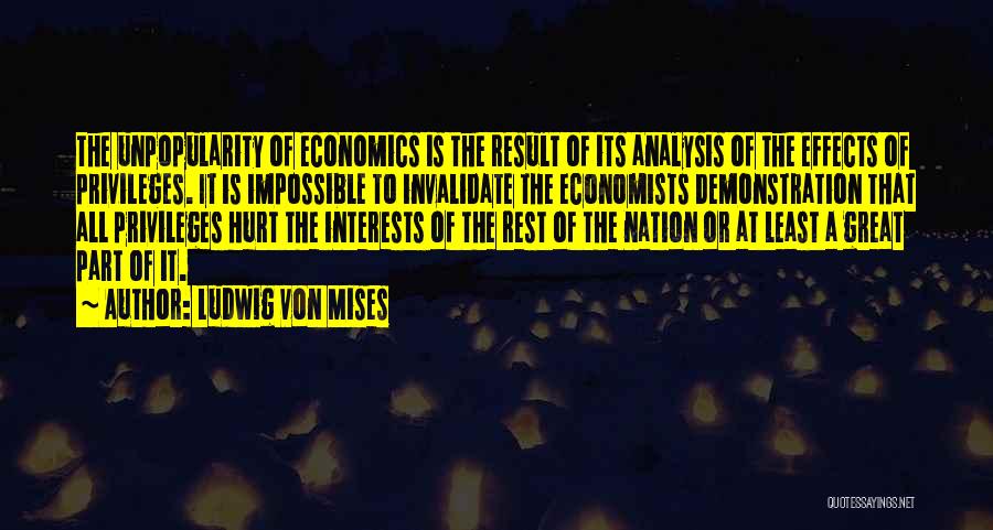 Economics By Economists Quotes By Ludwig Von Mises