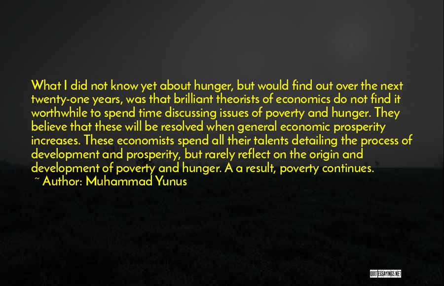 Economics By Economists Quotes By Muhammad Yunus
