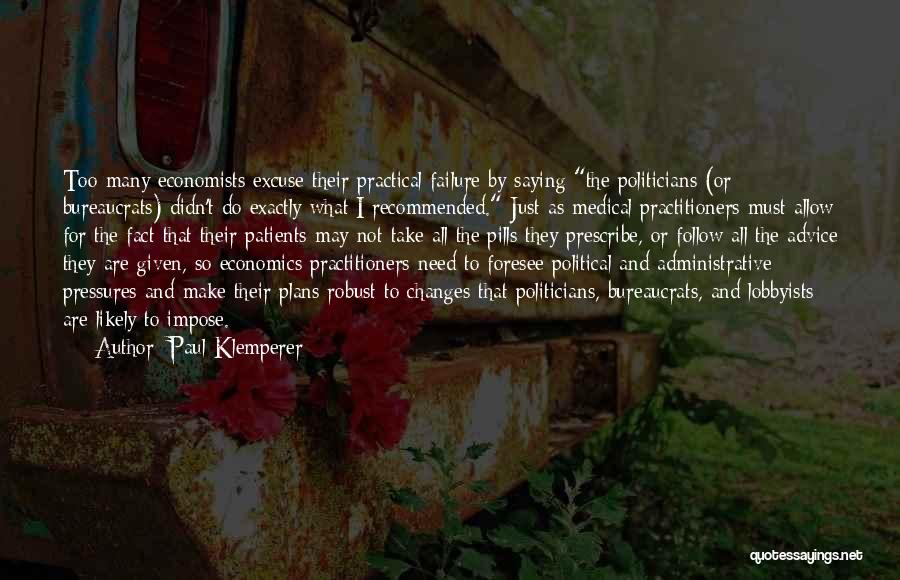 Economics By Economists Quotes By Paul Klemperer