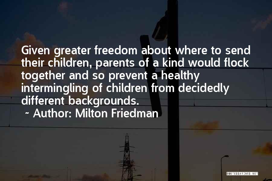 Economics Class Quotes By Milton Friedman