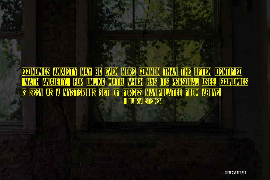 Economics Quotes By Gloria Steinem Economics Quotes By Gloria Steinem