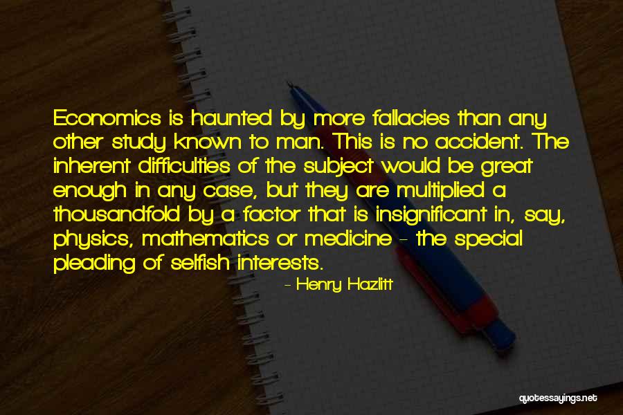 Economics Quotes By Henry Hazlitt Economics Quotes By Henry Hazlitt