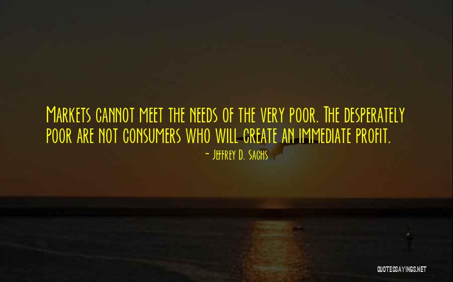 Economics Quotes By Jeffrey D. Sachs Economics Quotes By Jeffrey D. Sachs