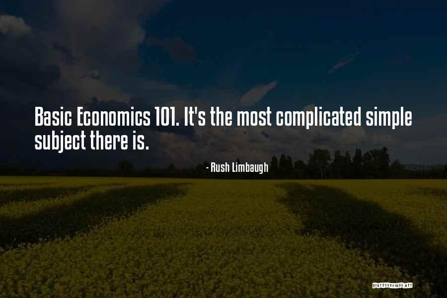 Economics Quotes By Rush Limbaugh