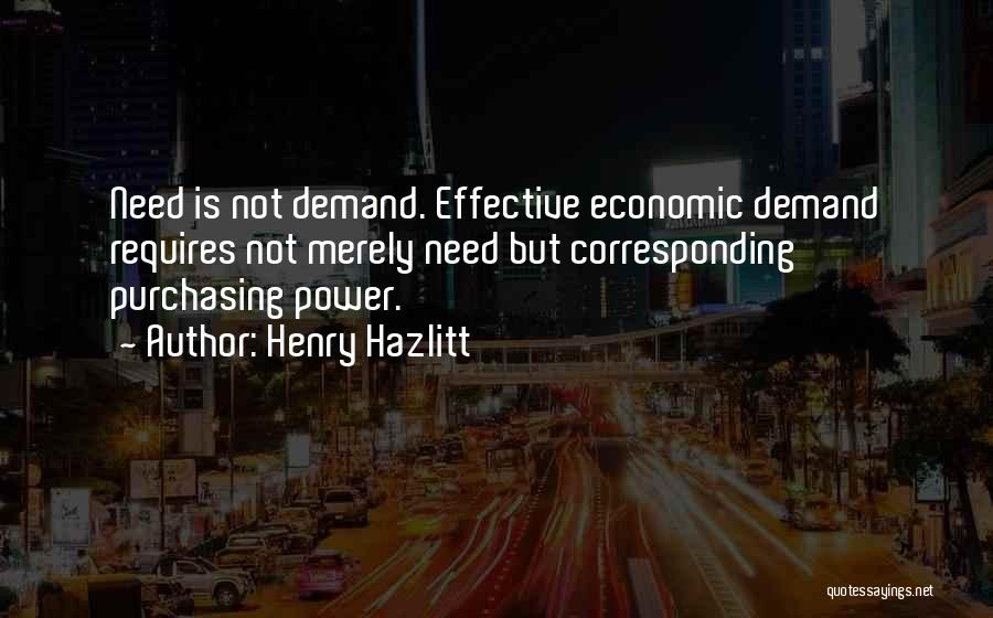 Economics Supply And Demand Quotes By Henry Hazlitt