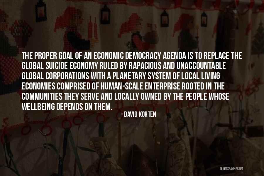 Economies Of Scale Quotes By David Korten