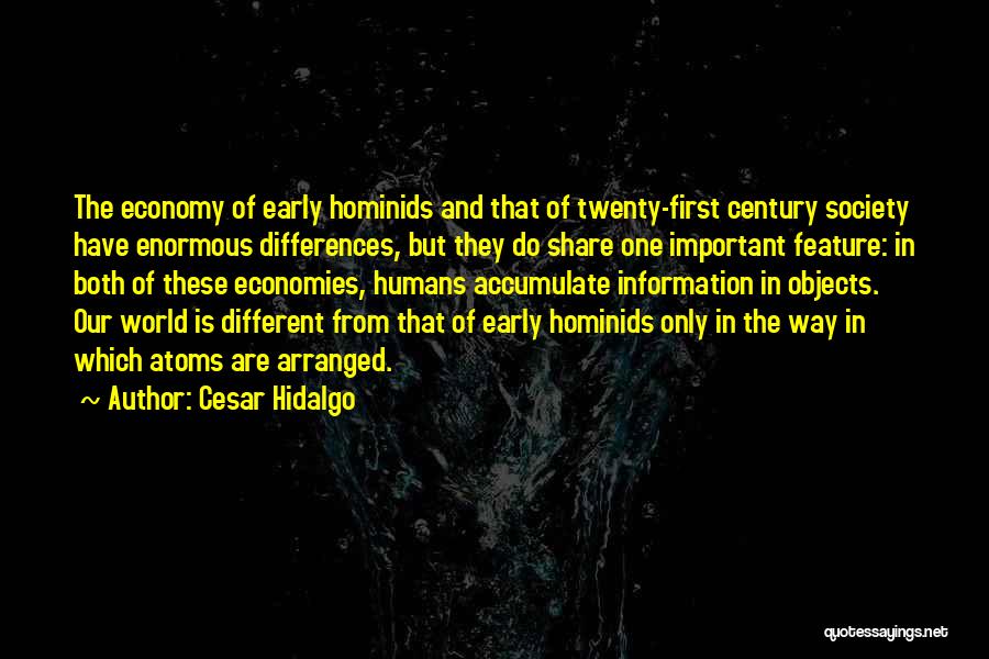 Economies Quotes By Cesar Hidalgo