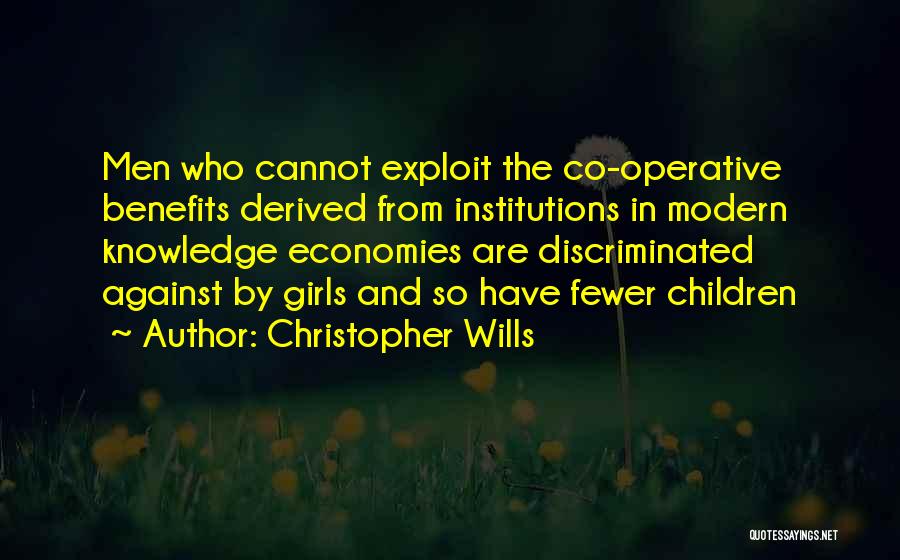 Economies Quotes By Christopher Wills