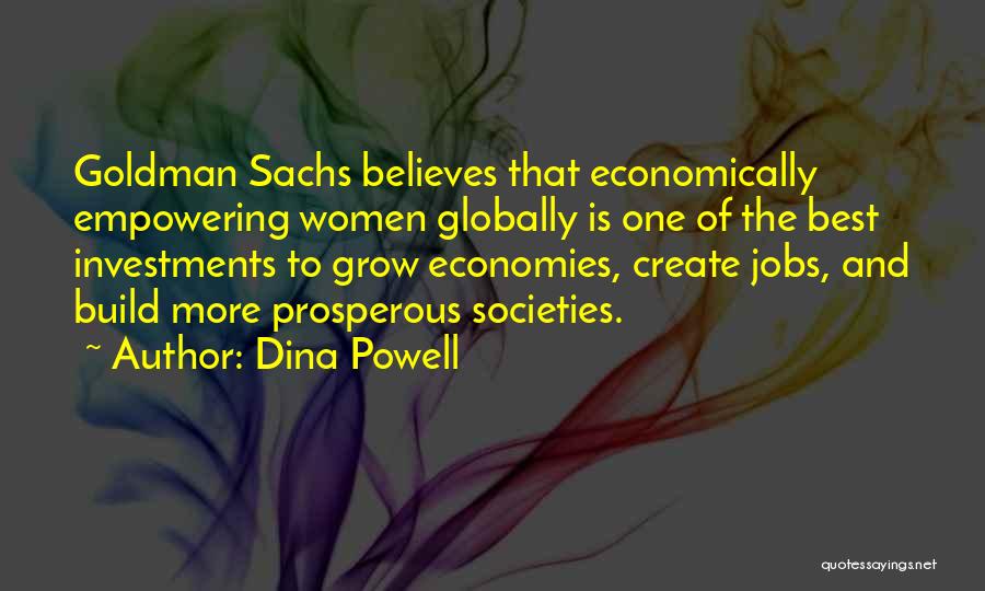 Economies Quotes By Dina Powell