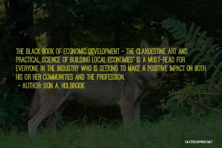 Economies Quotes By Don A. Holbrook