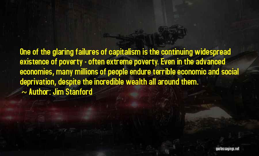 Economies Quotes By Jim Stanford