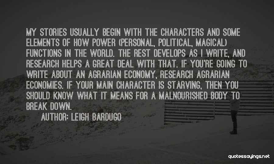 Economies Quotes By Leigh Bardugo