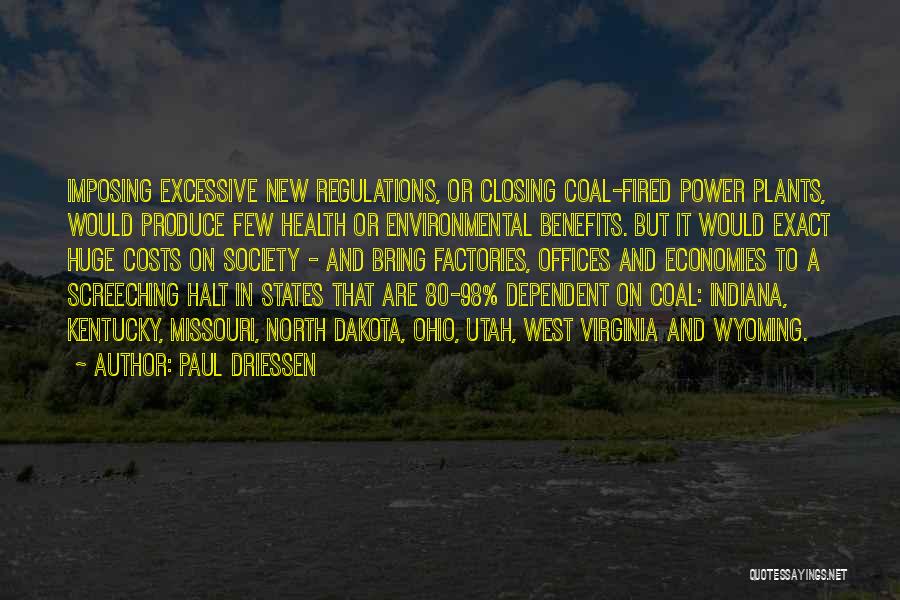 Economies Quotes By Paul Driessen