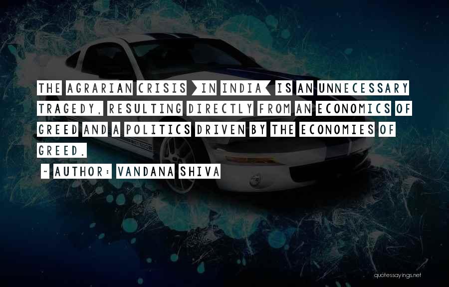 Economies Quotes By Vandana Shiva