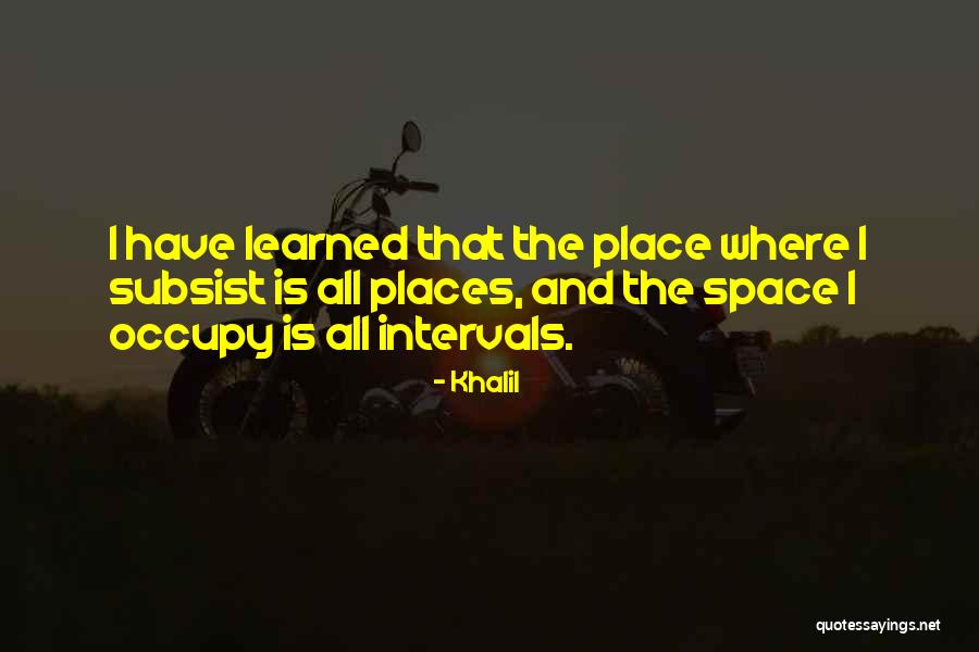 Economist And Organizational Psychology Quotes By Khalil Economist And Organizational Psychology Quotes By Khalil