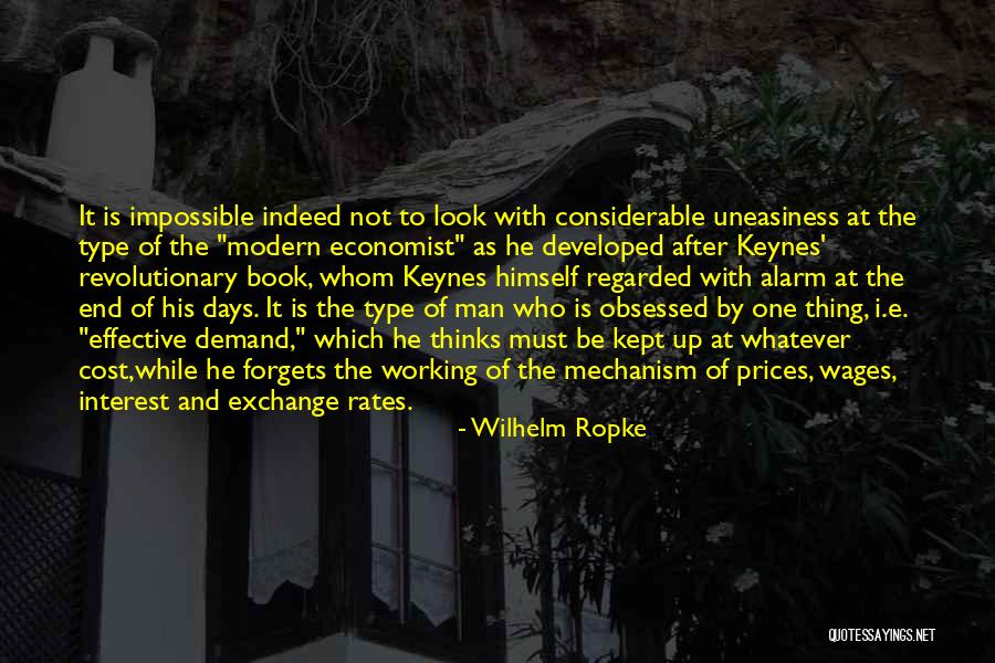 Economist Keynes Quotes By Wilhelm Ropke