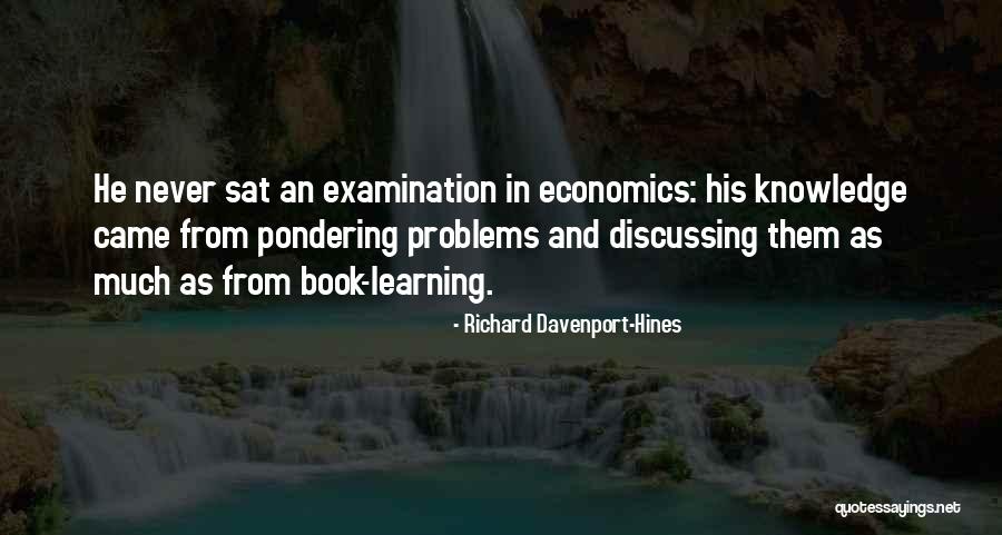 Economists Keynes Quotes By Richard Davenport-Hines Economists Keynes Quotes By Richard Davenport-Hines
