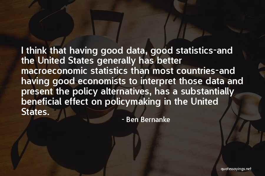 Economists Quotes By Ben Bernanke Economists Quotes By Ben Bernanke