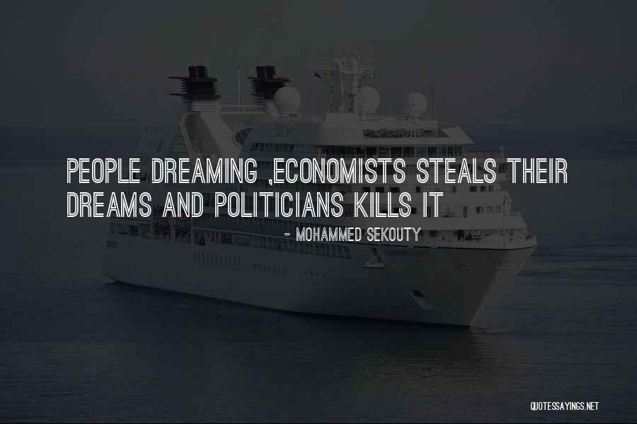 Economists Quotes By Mohammed Sekouty