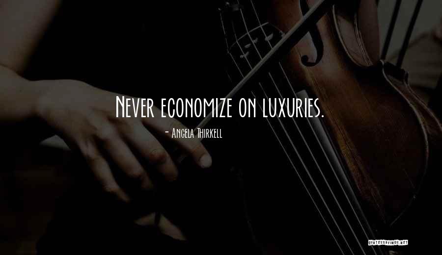 Economize Quotes By Angela Thirkell Economize Quotes By Angela Thirkell