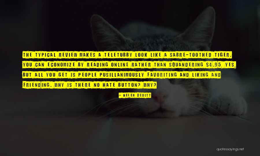 Economize Quotes By Helen DeWitt Economize Quotes By Helen DeWitt
