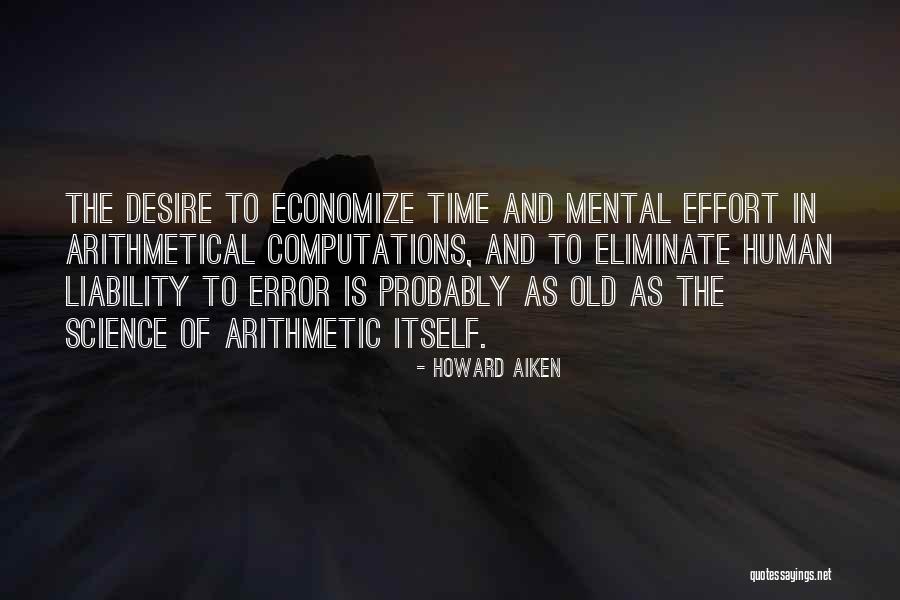 Economize Quotes By Howard Aiken Economize Quotes By Howard Aiken