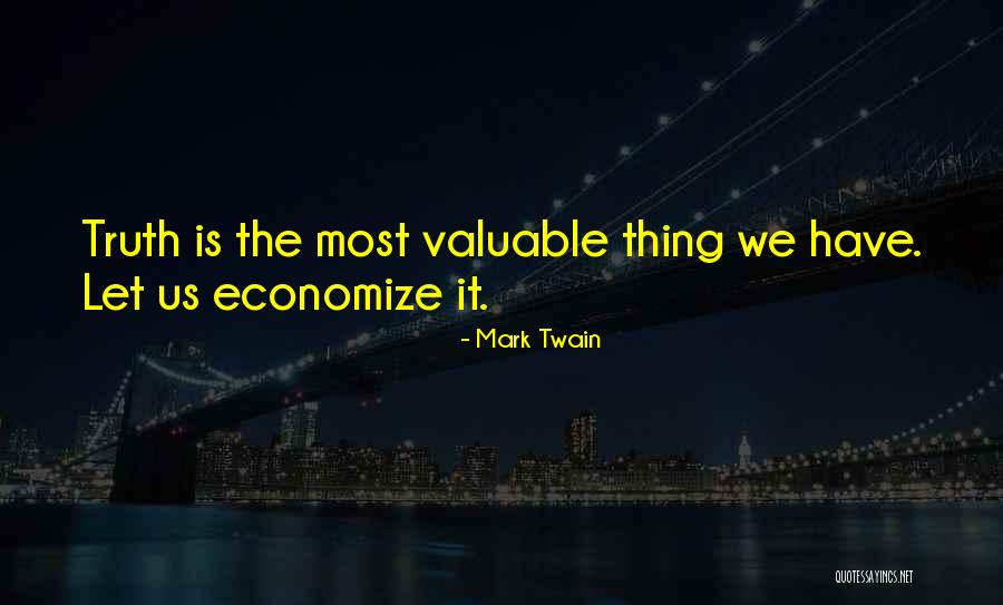 Economize Quotes By Mark Twain Economize Quotes By Mark Twain