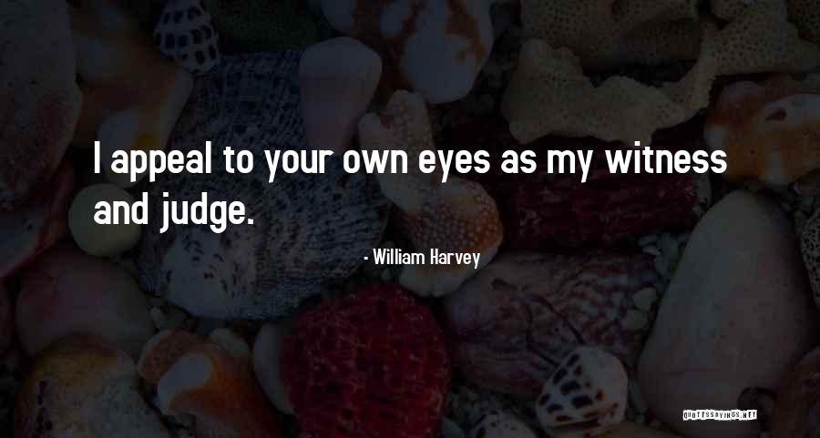 Economizer Iga Quotes By William Harvey Economizer Iga Quotes By William Harvey