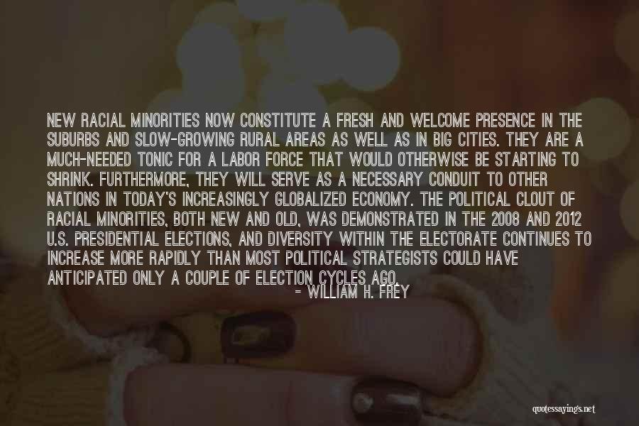 Economy 2012 Quotes By William H. Frey Economy 2012 Quotes By William H. Frey