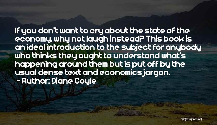 Economy And Economics Quotes By Diane Coyle