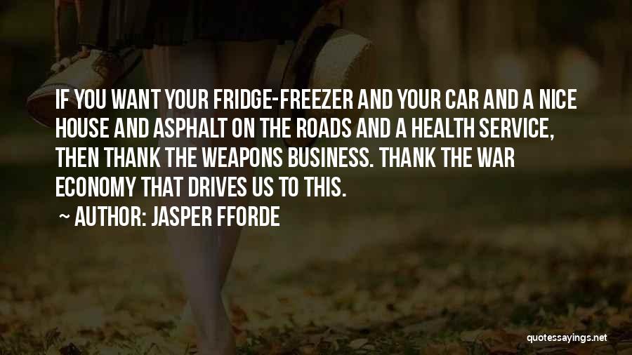 Economy And Economics Quotes By Jasper Fforde