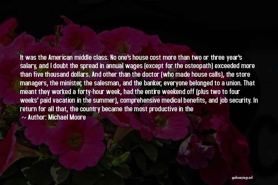 Economy And Economics Quotes By Michael Moore