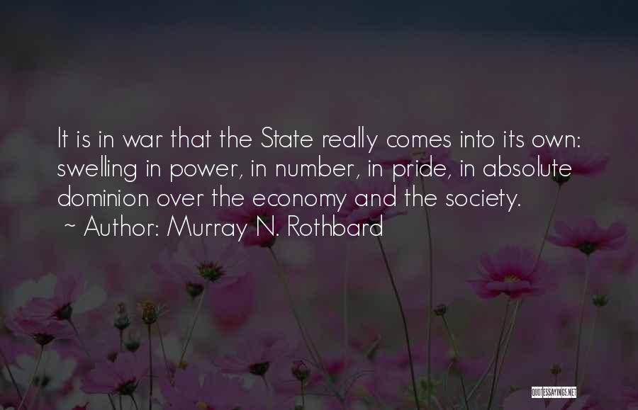 Economy And Economics Quotes By Murray N. Rothbard