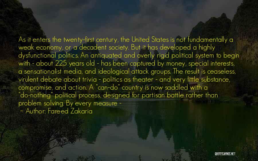 Economy And Politics Quotes By Fareed Zakaria