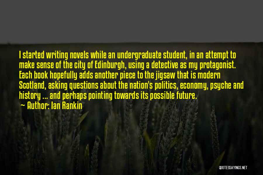 Economy And Politics Quotes By Ian Rankin