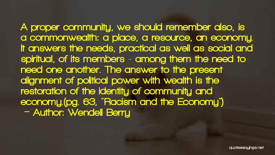 Economy And Politics Quotes By Wendell Berry