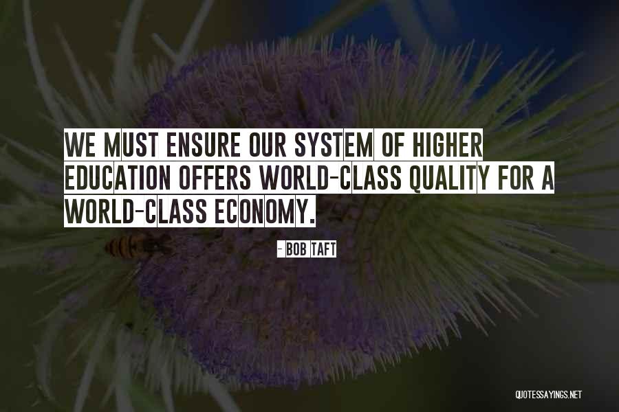 Economy Class Quotes By Bob Taft Economy Class Quotes By Bob Taft